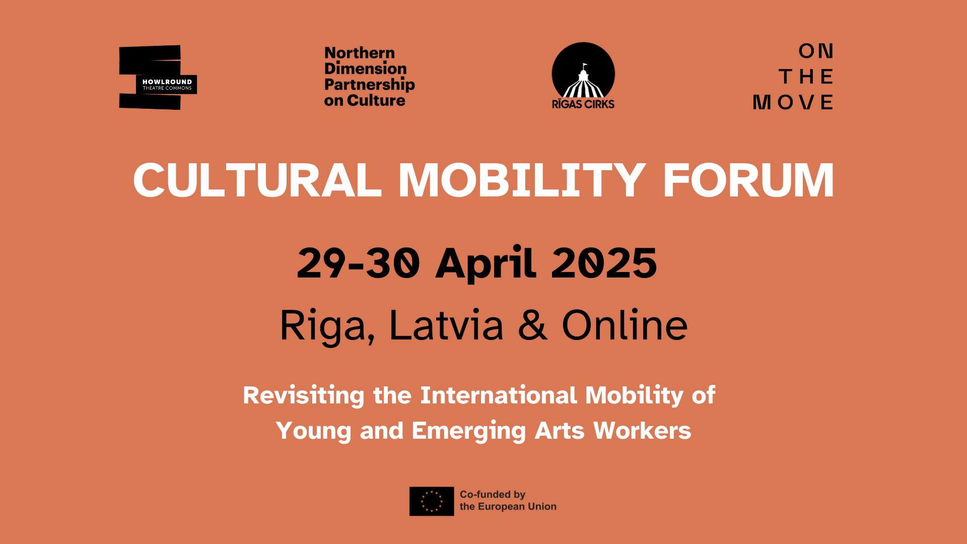 Cultural Mobility Forum 2025 (Riga, Latvia & Online) | On the Move