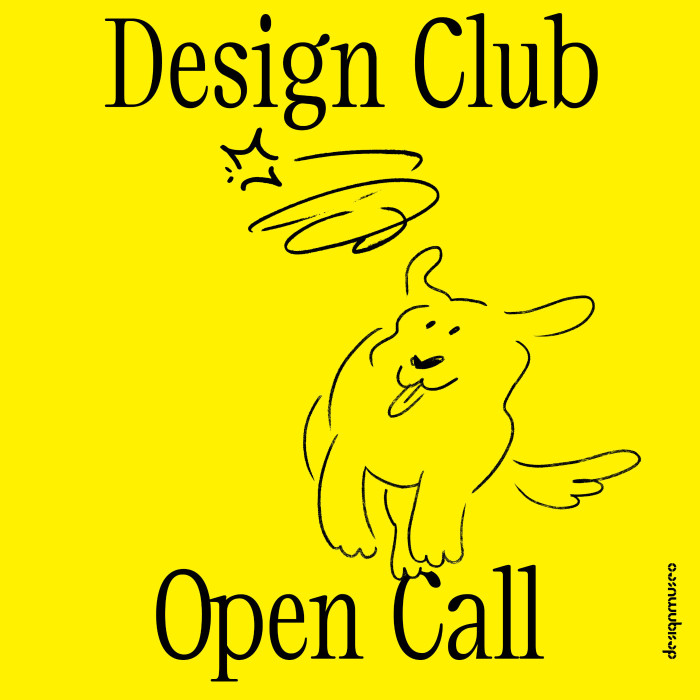 Design Club Open Call announcement, featuring a simple line drawing of an adorable dog.
