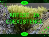Close up photo of moss with the text 'Artist in coexistence'.